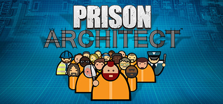بازی بچگانه Prison Architect
